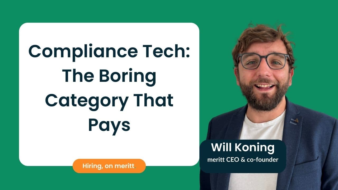 Compliance Tech: The Boring Category That Pays